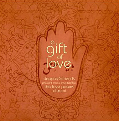 Deepak Chopra & Friends - Gift of Love