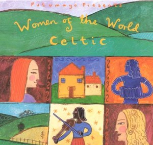 Putumayo - Women Of The World - Celtic