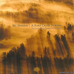 Bill Douglas — A Place Call Morning