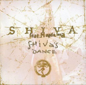 Shiva feat. Magdalena - Shiva’s Dance (1996)