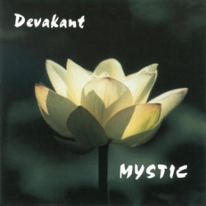Devakant - Mystic