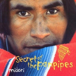 Midori - Secrets Of The Panpipes (1998)