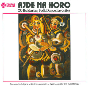 AJDE NA HORO (bulgarian folk dance)