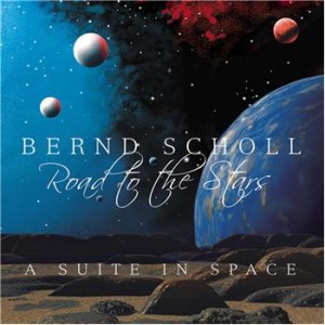 Bernd Scholl - Road To The Stars (A Suite In Space)