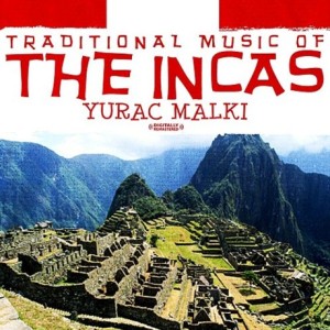 Традиционная музыка инков (Yurac Malki)