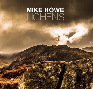 Mike Howe - Lichens